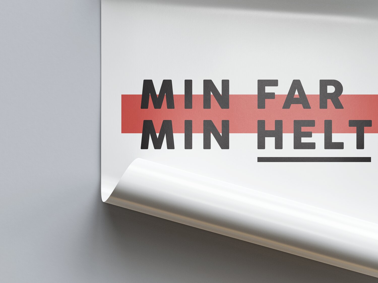 Fars Dag plakat - MIN HELT